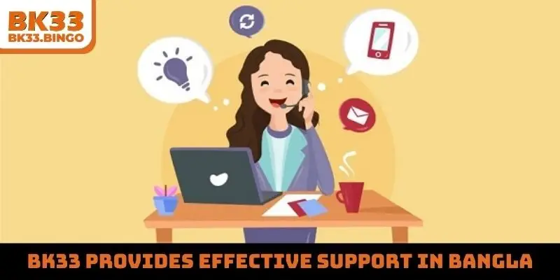 BK33 provides effective support in Bangla